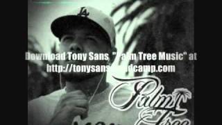Tony Sans - For Hell Of It Ft. Ab-Soul (Track 6)