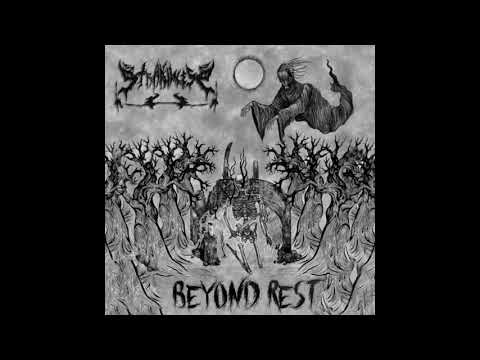 Strakhness - Beyond Rest (Full-length : 2020)