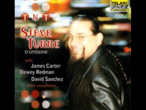 Steve Turre - Hallelujah, I Love Her So