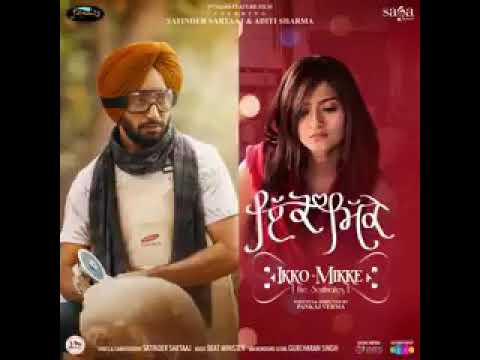 Suttey rehan de panchhi Satinder Sartaaj ikko mikke movie new punjabi song 2020
