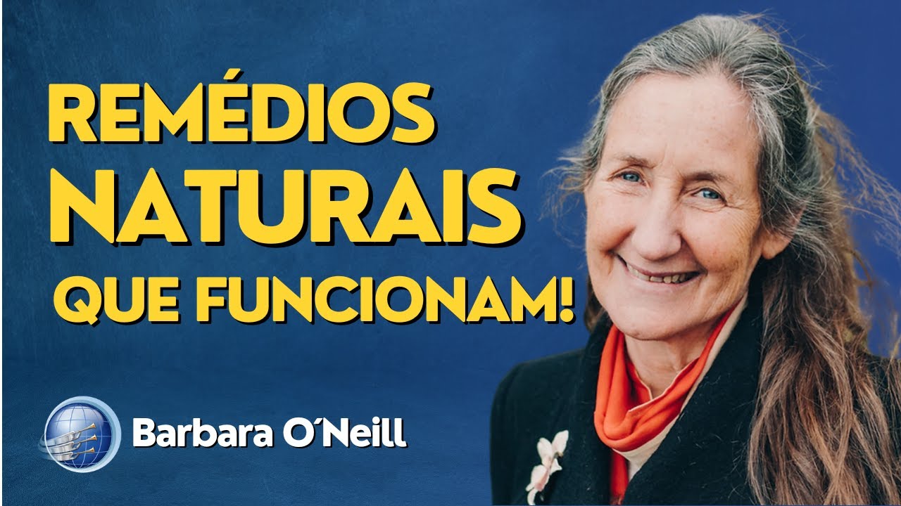 Remédios Naturais Que Funcionam! Barbara O'neill | Terceiro Anjo
