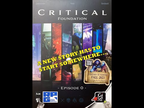 Critical: Foundation Episode 0 Review