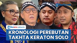 Kronologi Perebutan Takhta Keraton Solo seusai PB XIII Wafat: 2 Putra Akui Jadi Raja, Mana yang Sah?