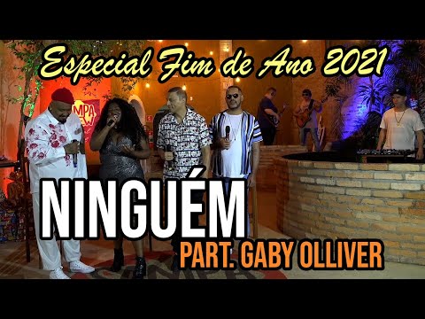 SAMPA CREW PART. GABY OLLIVER - NINGUÉM (ESPECIAL FIM DE ANO 2021)