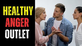 Healthy Ways to Show Anger Without Harm