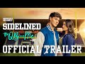 Sidelined The QB And Me Official Trailer 2025 Now On Digital