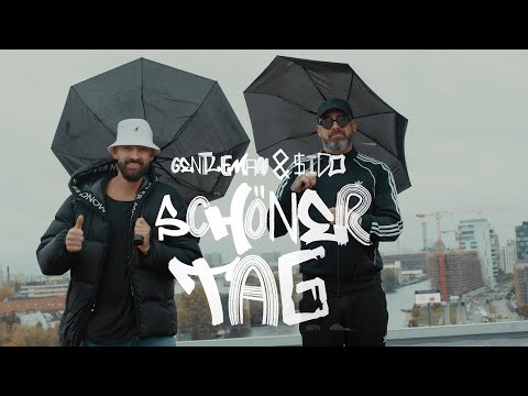 Gentleman x Sido - Schöner Tag (Official Video)