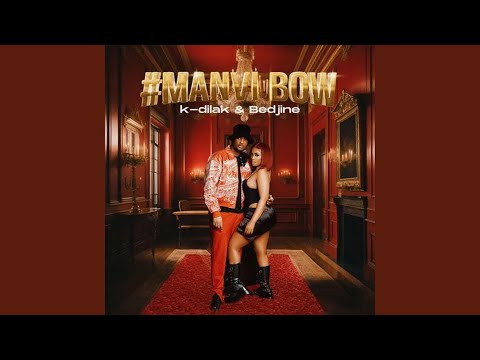 M anvi bow (feat. Bedjine)