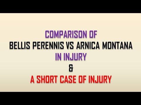 Comparison of Bellis perennis and Arnica montana in Injury & A Short Case of Injury. # Homoeopathy