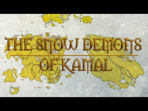 Elder Scrolls Lore - Akavir Saga: The Snow Demons of Kamal (Ch. 1)