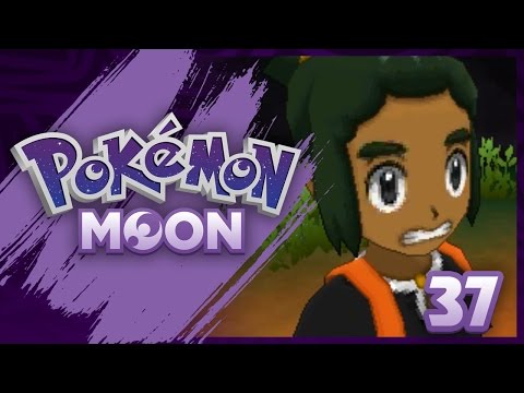 Let's Play Pokemon Moon w/ MagicActivatr - Episode 37 - "A Warning From Gladion"