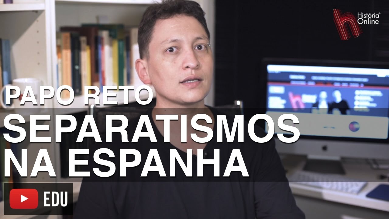 PAPO RETO: SEPARATISMOS NA ESPANHA