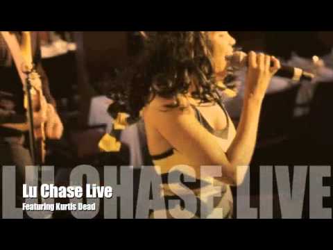 Lu Chase Live