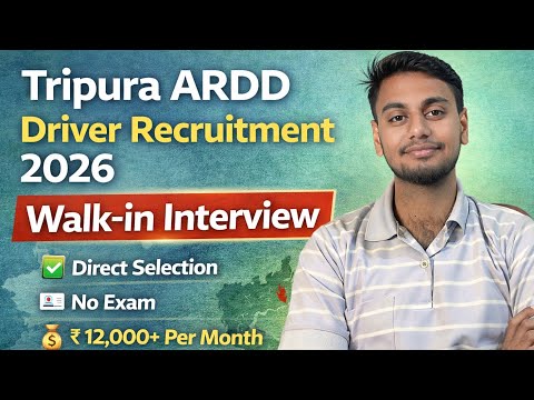 Tripura ARDD Driver Recruitment 2026 | Walk-in Interview | Tripura job notification 2026 | Govt Job 