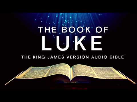 The Book of Luke KJV | Audio Bible (FULL) by Max 