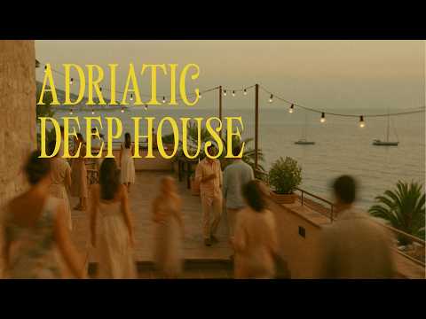 Mediterranean Deep House & Sunset Grooves | Cosmo Rooftop Volume 2 - Adriatic Night