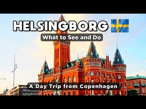 MUST VISIT PLACES AND ACTIVITIES IN HELSINGBORG SWEDEN - A DAY TRIP FROM COPENHAGEN DENMARK