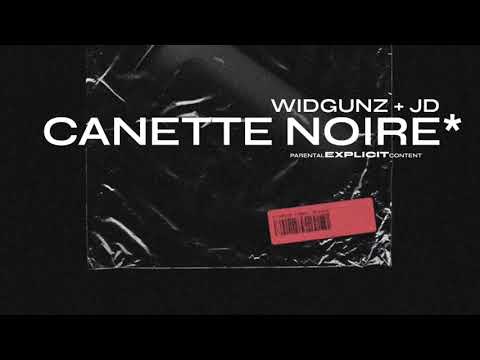 Widgunz “Cannette Noire” Feat JD