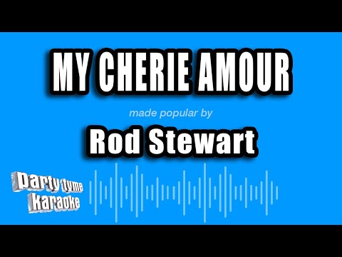 Rod Stewart - My Cherie Amour (Karaoke Version)