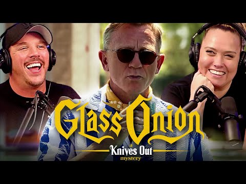GLASS ONION: KNIVES OUT (2022) | Movie REACTION! | First Time Watch