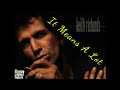 Keith Richards - It Means A Lot