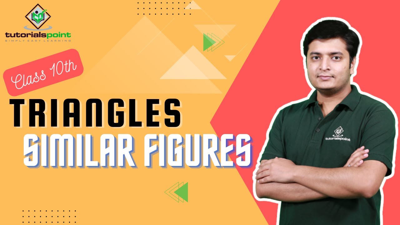10th Class - Similar Figures | Triangles | Tutorials Point