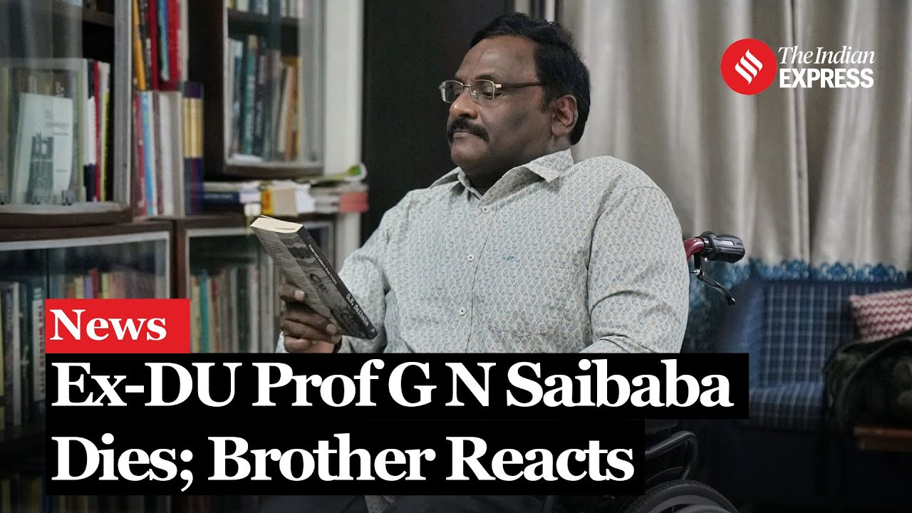 G N Saibaba, Acquitted After 10 Years in Prison, Dies from Health Complications