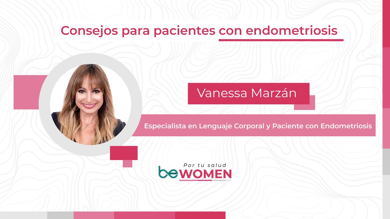 Consejos para pacientes con endometriosis