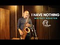 I HAVE NOTHING Whitney Houston Sax Angelo Torres Saxophone Cover AT Romantic CLASS