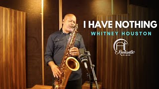 Download lagu I HAVE NOTHING (Whitney Houston) Sax Angelo Torres - Saxophone Cover - AT Romantic CLASS mp3 Download lagu I HAVE NOTHING (Whitney Houston) Sax Angelo Torres - Saxophone Cover - AT Romantic CLASS mp3