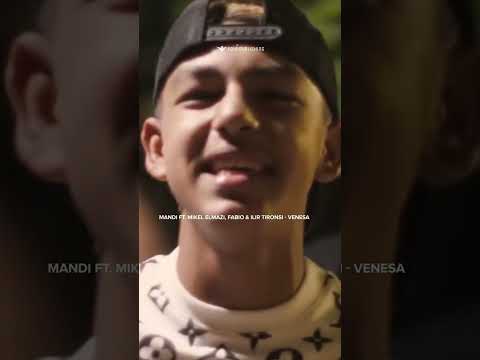 Mandi ft Mikel Elmazi, Fabio & Ilir Tironsi - Venesa