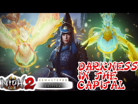 🔴 Darkness in The Capital (Modded Build) DLC #2 Nioh 2 [Remastered 4K]