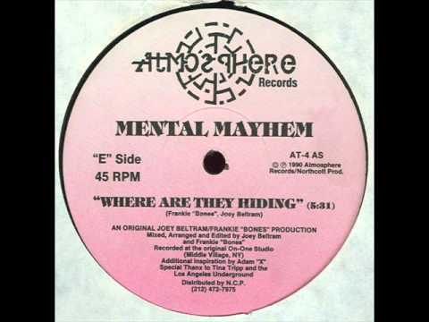Mental Mayhem - Where are they hiding (original mix) (1990)