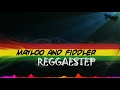 ReggaeStep (feat. Fiddler)