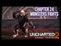 Uncharted 2: Chapter 24 | Monsters Fights