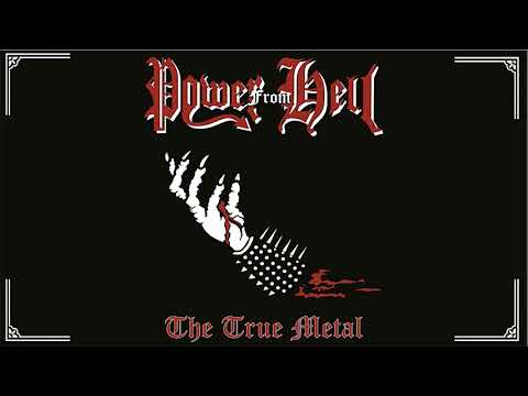 Power From Hell - The True Metal (Full Album)