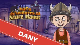 Val's Adventures at Scure Manor – Meet Dany teaser
