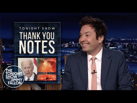 謝謝你的留言。拜登的新聞發佈會，哥斯拉大戰金剛｜今夜秀節目 (Thank You Notes: Biden’s Press Conference, Godzilla vs. Kong | The Tonight Show)