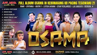 Download lagu FULL ALBUM OSAMA  0858-0208-4510 - IN KEBONAGUNG TEGOWANU 21 // ANIJAYA AUDIO // AIRIN DIGIMEDIA mp3