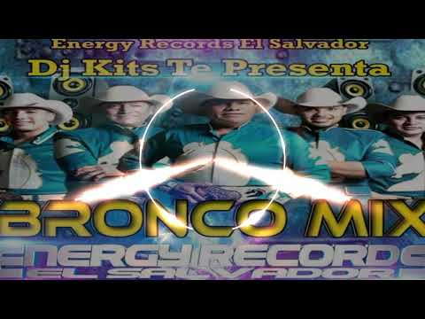 Mix Bronco |Dj Kits (Energy Record)