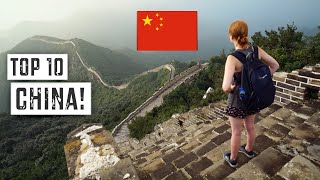 China trip - 10 great places to visit