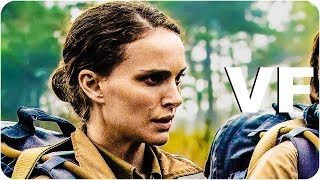 Annihilation (2018) Bande annonce VF