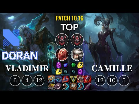 DRX Doran Vladimir vs Camille Top - KR Patch 10.16