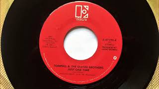 Just One Time , Tompall & The Glaser Brothers , 1981