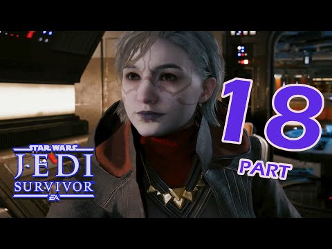 STAR WARS Jedi Survivor Walkthrough Gameplay part 18