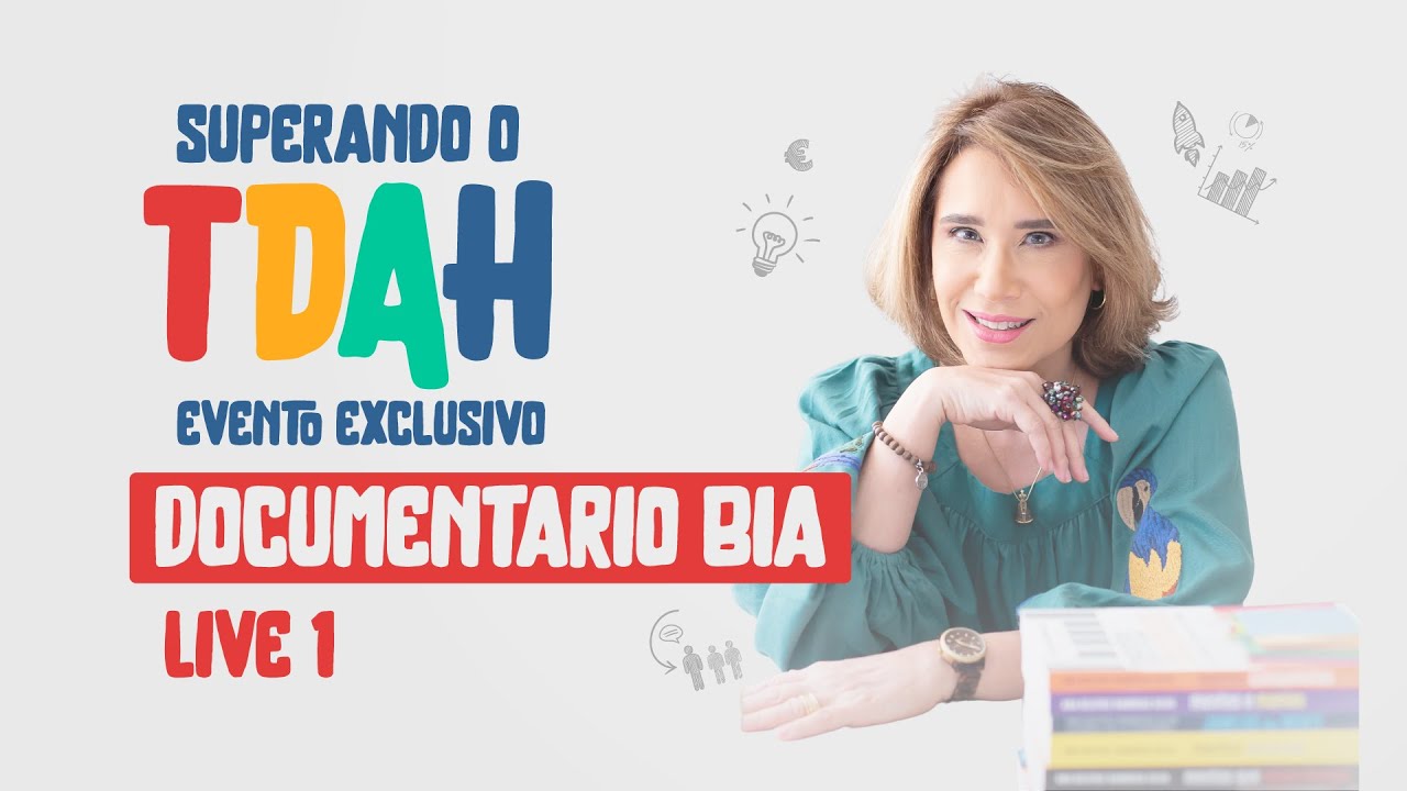 *SUPERANDO O TDAH DIA 1 - DOCUMENTÁRIO BIA | ANA BEATRIZ