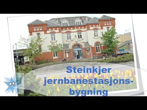 Steinkjer jernbanestasjonsbygningen - porten  til verden.