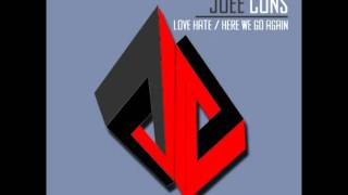 Joee Cons - Love Hate (Original Mix)