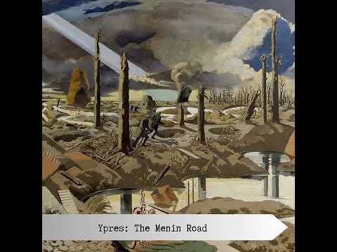 Ypres: The Menin Road