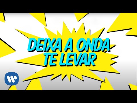 Anitta - Deixa A Onda Te Levar (Official Lyric Video)
